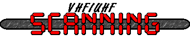 VHF/UHF Scanning